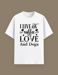 Live On Dogs T-Shirt