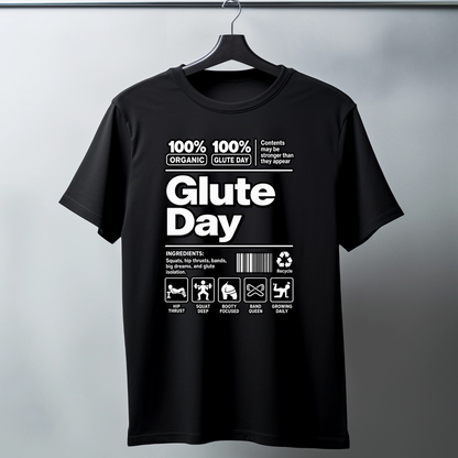 Glute Day T-Shirt